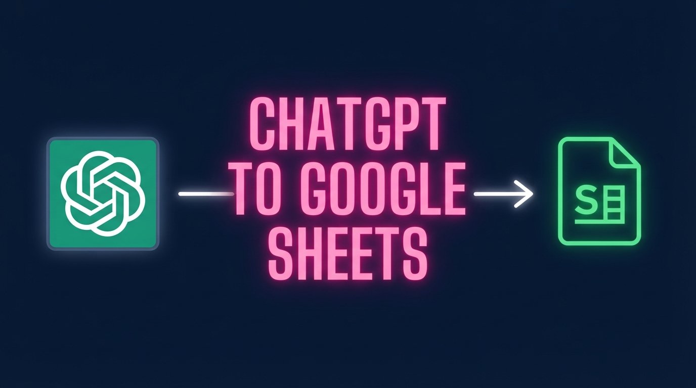 Connect ChatGPT to Google Sheets